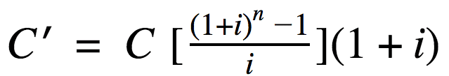 Future value of the monthly deposits equals the monthly deposit multiplied by ((1 plus i) to the power of n, minus 1) divided by i, times (1 plus i).